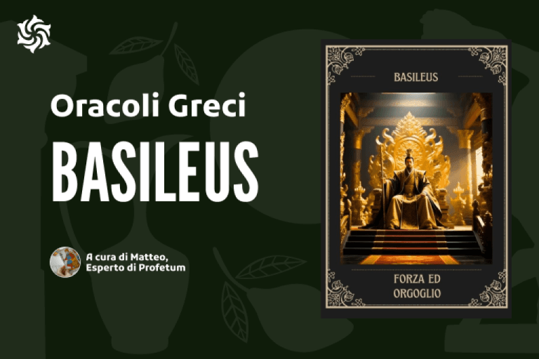 Immagine copertina articolo Il mio Oracolo personale - BASILEUS Immagine copertina articolo Il mio Oracolo personale - BASILEUS
